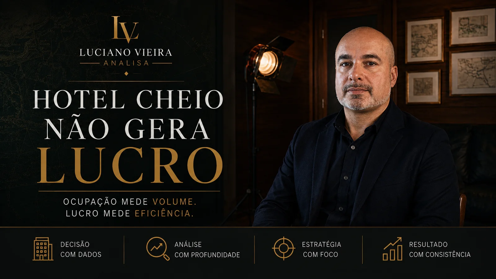 Hotel cheio não gera lucro — ocupação mede volume, lucro mede eficiência.